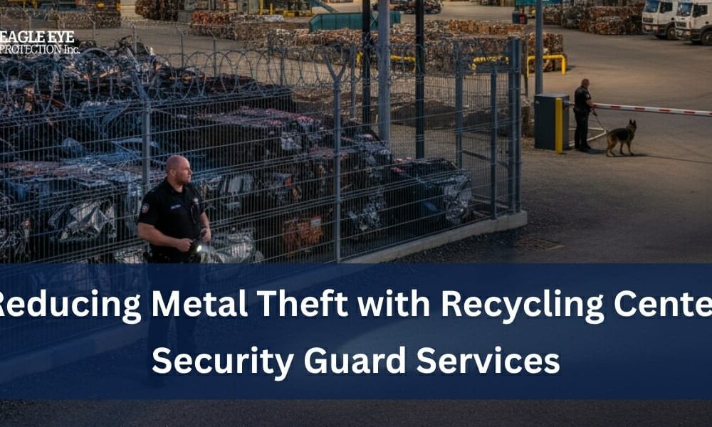 reducing-metal-theft-with-recycling-center-security-guard-services